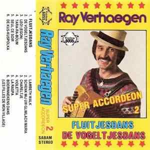 Ray Verhaegen - Super Accordeon 2 mp3