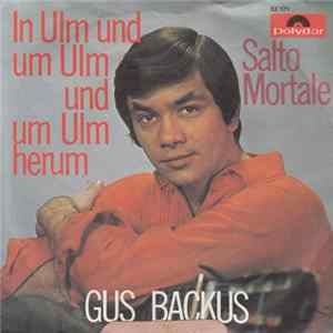 Gus Backus - In Ulm Und Um Ulm Und Um Ulm Herum mp3