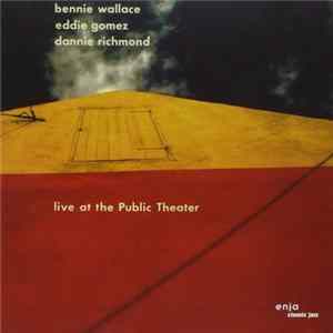Bennie Wallace - Live At The Public Theater mp3