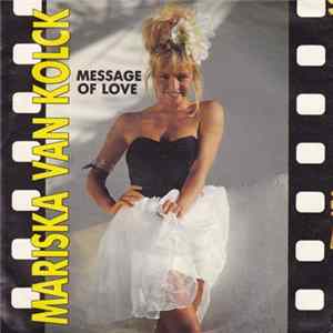 Mariska van Kolck - Message Of Love mp3