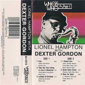 Lionel Hampton With Dexter Gordon - Lionel Hampton With Dexter Gordon mp3