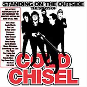 Various - Standing On The Outside The Songs Of Cold Chisel mp3