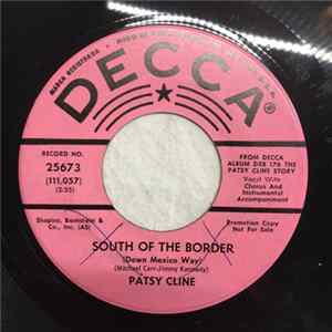 Patsy Cline - South Of The Border (Down Mexico Way) mp3