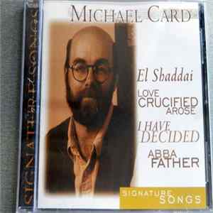 Michael Card - Signature Songs mp3