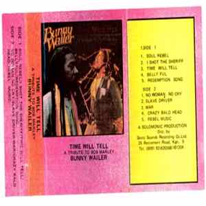 Bunny Wailer - Time Will Tell - A Tribute To Bob Marley mp3