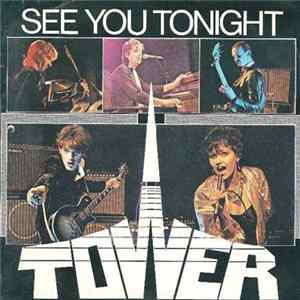 Tower - See You Tonight mp3