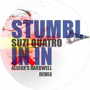 DJ Algiux's - Stumblin In (Algiux's Hardwell Remix) mp3