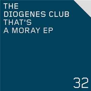 The Diogenes Club - That's A Moray EP mp3
