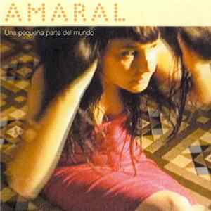 Amaral - Una Pequeña Parte Del Mundo mp3