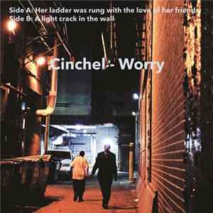 Cinchel - Worry mp3