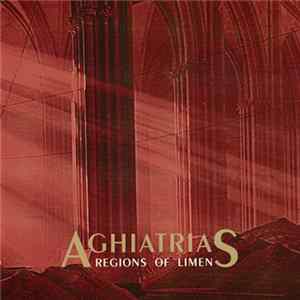 Aghiatrias - Regions Of Limen mp3