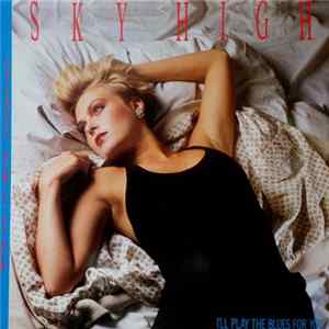 Sky High - I'll Play The Blues For You (Remix) mp3