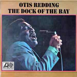 Otis Redding - The Dock Of The Bay mp3