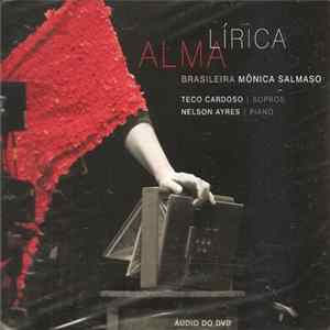 Mônica Salmaso - Alma Lírica Brasileira - Áudio Do DVD mp3
