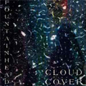Fountainhead - Cloud Cover mp3