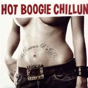 Hot Boogie Chillun - 15 Reasons To R 'N' R mp3