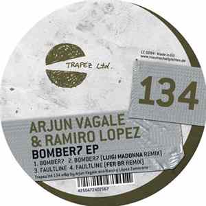 Arjun Vagale & Ramiro Lopez - Bomber7 EP mp3