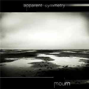 Apparent Symmetry - Mourn mp3