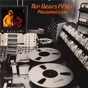 Ten Years After - Recorded Live mp3