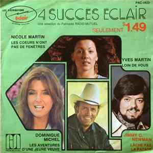Jimmy C. Newman / Nicole Martin / Yves Martin / Dominique Michel - 4 Succès Éclair mp3