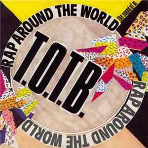 T.O.T.B. - Rap Around The World / The Sound Of M. mp3