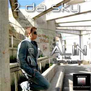 Alin Feat. Gundaweece - 2 Da Sky mp3