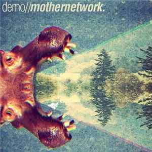 mothernetwork - Demo mp3