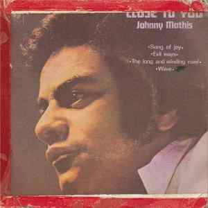 Johnny Mathis - Close To You mp3