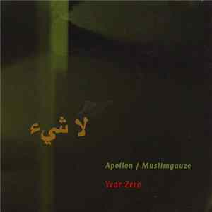 Apollon / Muslimgauze - Year Zero mp3