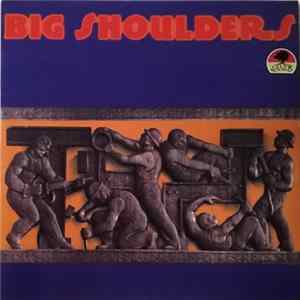 Big Shoulders - Big Shoulders mp3
