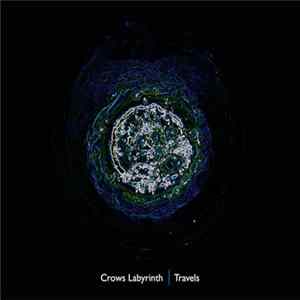 Crows Labyrinth - Travels mp3