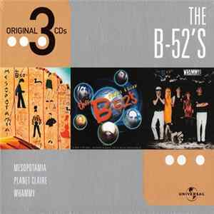 The B-52's - 3 Original CDs mp3