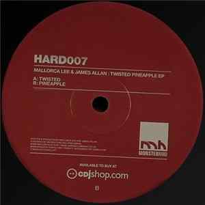 Mallorca Lee & James Allan - Twisted Pineapple EP mp3