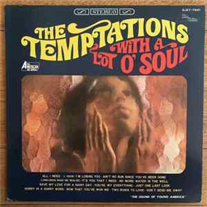 The Temptations - The Temptations With A Lot O' Soul mp3