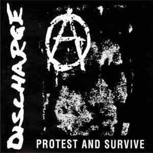 Discharge - Protest And Survive 1980-1984 mp3