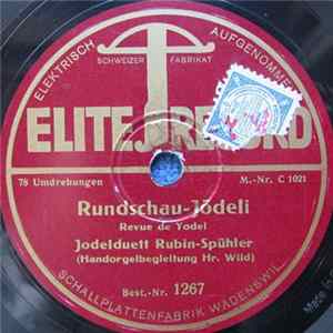 Jodelduett Rubin-Spühler - Rundschau-Jödeli / Wenn I Mal Ghürate Bi mp3