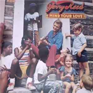 Jerry Reed - Mind Your Love mp3