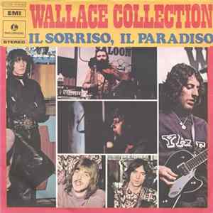 Wallace Collection - Il Sorriso, Il Paradiso mp3