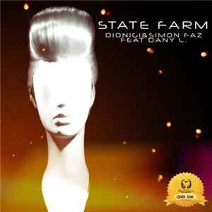 Dionigi & Simon Faz Feat Dany L. - State Farm mp3
