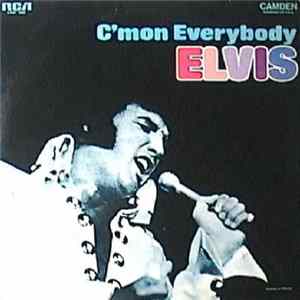 Elvis - C'mon Everybody mp3