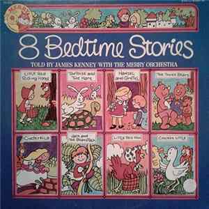James Kenney With The Merry Orchestra - 8 Bedtime Stories mp3