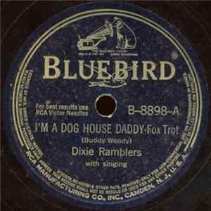 Dixie Ramblers - I'm A Dog House Daddy / He's An Army Man mp3