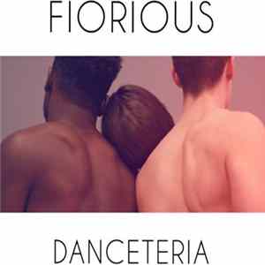 Fiorious - Danceteria mp3