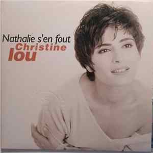 Christine Lou - Nathalie S'en Fout mp3