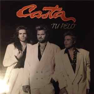 Casta - Tu Pelo mp3