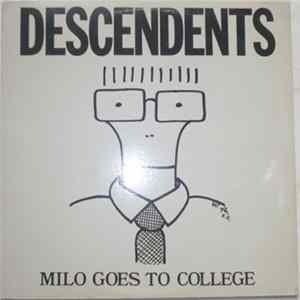 Descendents - Milo Goes To College mp3