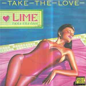 Lime - Take The Love mp3
