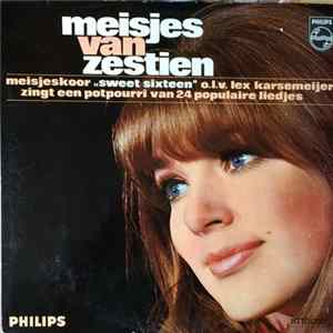 Sweet Sixteen - Meisjes Van Zestien mp3