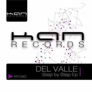 Del Valle - Step By Step Ep mp3