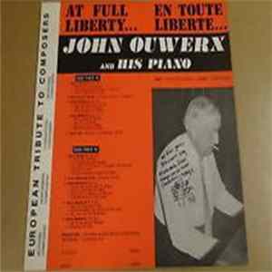 John Ouwerx - At Full Liberty ... En toute Liberte ... mp3